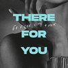 There For You Soittoääni Lataa ilmaiseksi