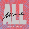 All Mine آهنگ زنگ دانلود رایگان