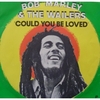 Could You Be Loved Sonnerie Télécharger Gratuit