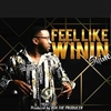 Feel Like Winin' 铃声免费下载