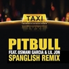 El Taxi (Spanglish Remix) Vyzvánění ke stažení zdarma