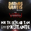 No Te Creas Tan Importante (En Vivo) 벨소리 무료 다운로드