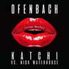 Katchi (Ofenbach Vs. Nick Waterhouse) آهنگ زنگ دانلود رایگان