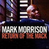 Return Of The Mack آهنگ زنگ دانلود رایگان