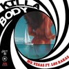 Killa Body آهنگ زنگ دانلود رایگان