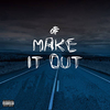 Make It Out Ringtone Download Free