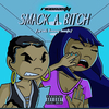 Smack A Bitch Ringtone downloaden gratis