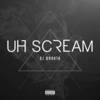 Uh Scream Ringetone Download gratis