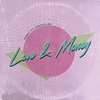 Love & Money 벨소리 무료 다운로드