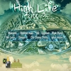 High Life ரிங்டோன் பதிவிறக்கம் இலவசம்