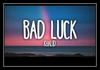 Bad Luck آهنگ زنگ دانلود رایگان