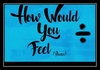 How Would You Feel (Paean) रिंगटोन डाउनलोड मुफ्त