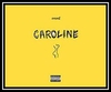 Caroline آهنگ زنگ دانلود رایگان