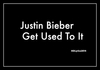 Get Used To It Ringtone Ladda ner gratis