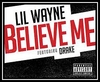 Believe Me Descarga gratuita de tonos de llamada