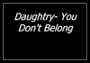 You Don't Belong آهنگ زنگ دانلود رایگان