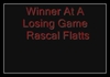 Winner At A Losing Game Descarcă ton de apel gratuit