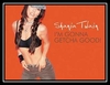 I'm Gonna Getcha Good! Descarregar gratis el to de trucada