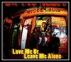 Love Me Or Leave Me Alone Klingelton kostenlos herunterladen