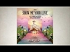 Show Me Your Love (Original Mix) Vyzvánění ke stažení zdarma