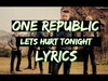 Let's Hurt Tonight آهنگ زنگ دانلود رایگان