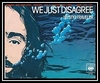 We Just Disagree Descarga gratuita de tonos de llamada