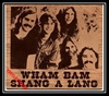 Wham Bam (Shang-A-Lang) Descarregar gratis el to de trucada