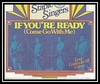 If You're Ready (Come Go With Me) Descarga gratuita de tonos de llamada