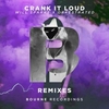 Crank It Loud آهنگ زنگ دانلود رایگان