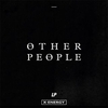 Other People آهنگ زنگ دانلود رایگان