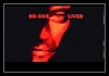 No One Lives Soittoääni Lataa ilmaiseksi