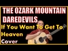 If You Wanna Get To Heaven آهنگ زنگ دانلود رایگان