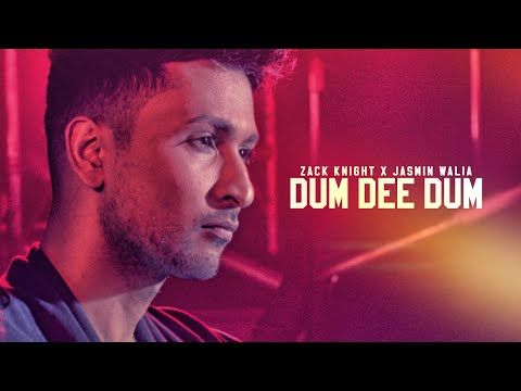Zack Knight: Dum Dee Dee Dum Full Video Song Melodija Parsisiųsti Nemokama