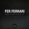 Take Your Place (Original Mix) Klingelton kostenlos herunterladen